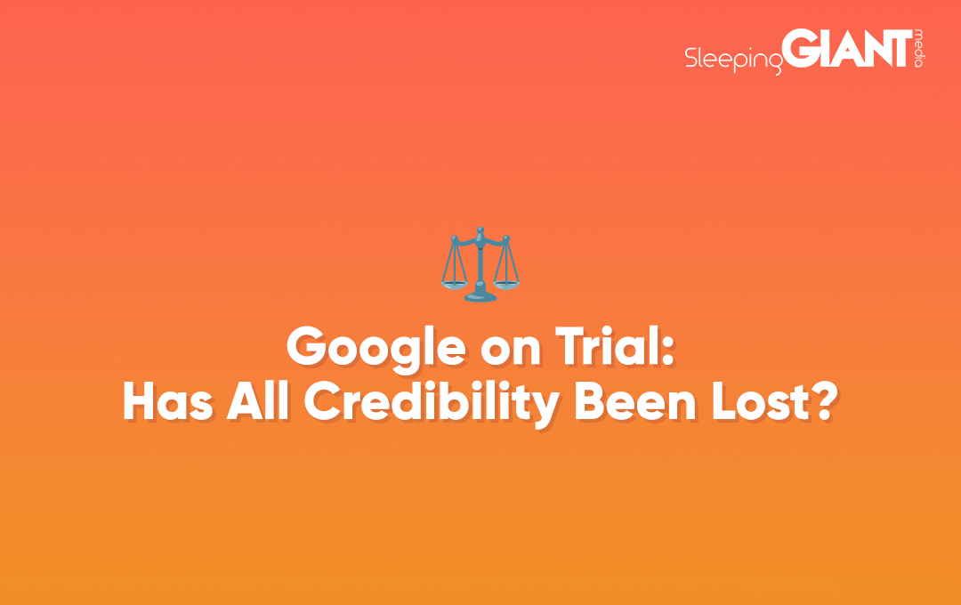 google on trial: has all credibility been lost